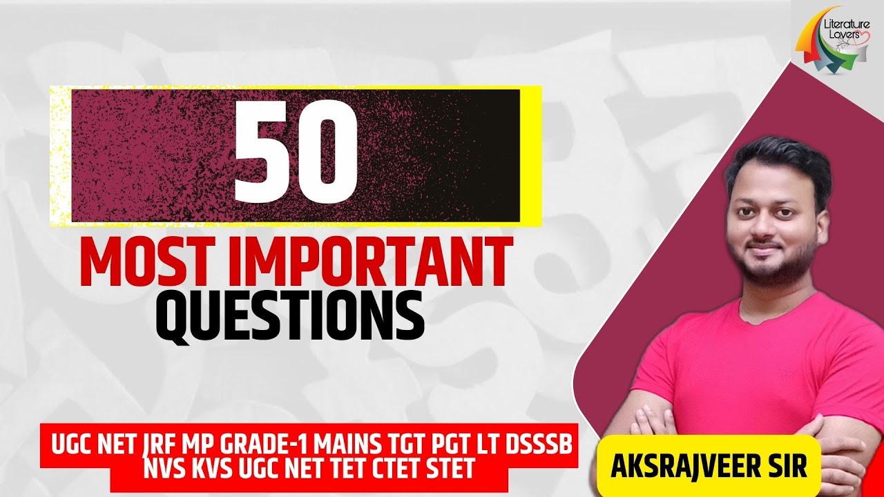 50 Most Important Questions in English Literature