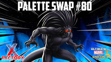 X-FACTORY: Palette Swap #80 | (Carnage, Blackheart, Hayato, Gambit) [YouTube Edit]