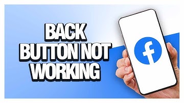 How To Fix Facebook App Back Button Not Working | Full Guide