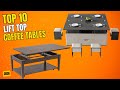 Best Coffee Table 2025 | Top 10 Best Lift Top Coffee Tables | Smart Storage & Modern Designs