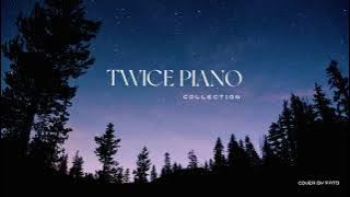 TWICE Piano Playlist 2021 | 2 Hour Piano Collection | Study,Sleep,Relax