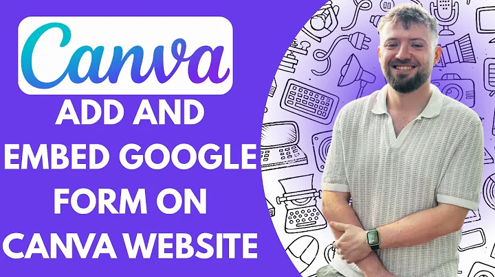 How to Add and Embed Google Form on Canva Website Step by Step (Full 2025 Guide)