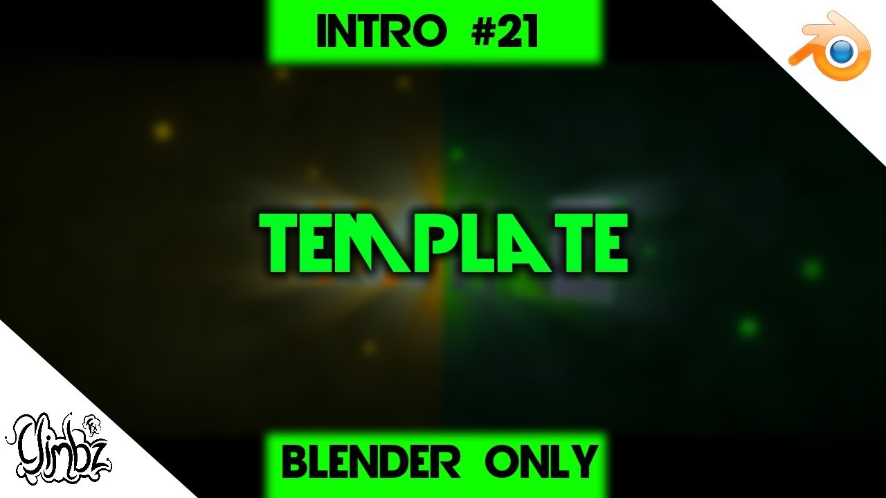 Chill Blender Intro Template #21 | New Style?? |