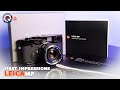 I was gifted a Leica MP! My First Impressions...