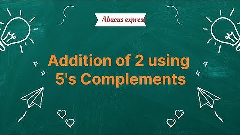 Addition of 2 using 5