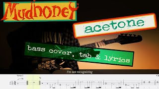 Acetone – Mudhoney – Bass cover, tab &amp; lyrics