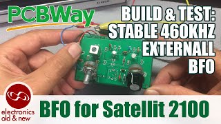 External adjustable BFO (Beat Frequency Oscillator) for receiving SSB, using PCBWay PCB's.