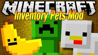 Minecraft Mods - INVENTORY PETS (Minecraft Mod Showcase)
