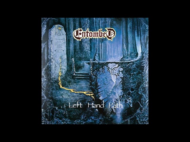 Entombed - Left Hand Path (1990) |「FULL ALBUM」 class=