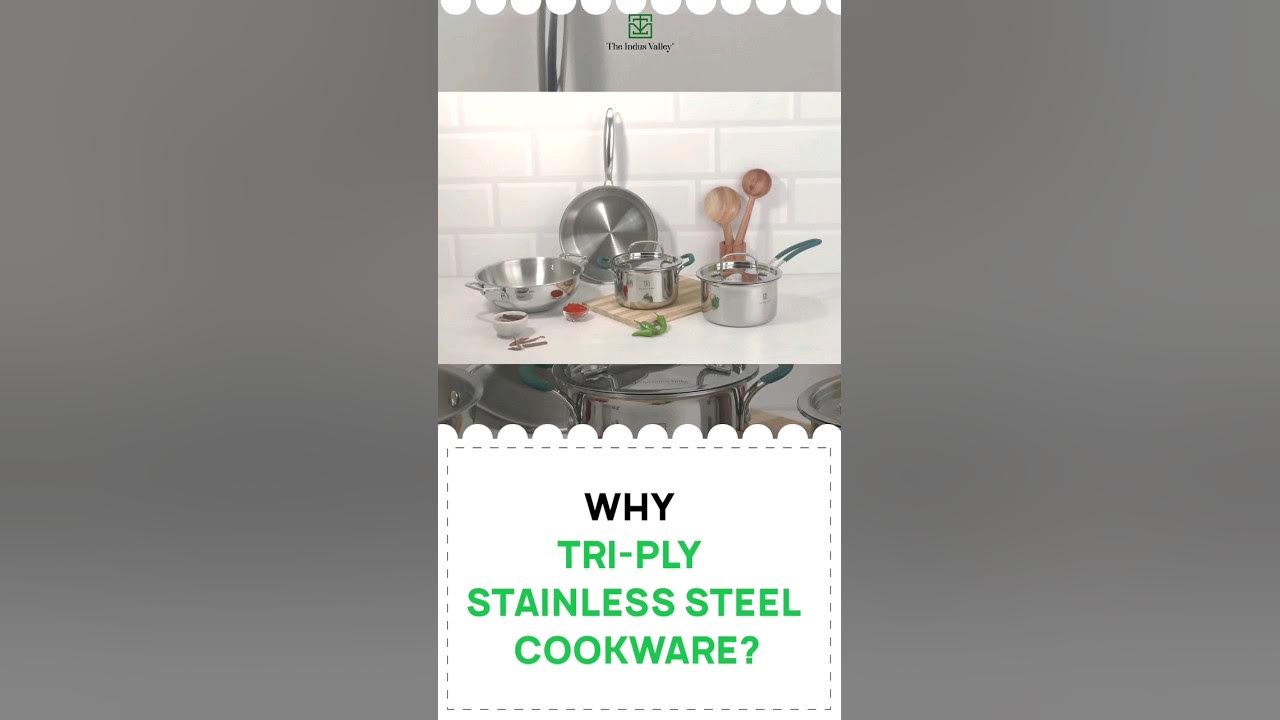 Ever wondered what's special about Tri-ply Stainless Steel Cookware?  #theindusvalley #stainlesssteel 