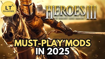 Top 10 Heroes 3 Mods to Play in 2025!
