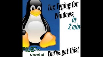 How to Download and Install Tux Typing for Windows 11
