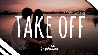 Adam Young - Take Off