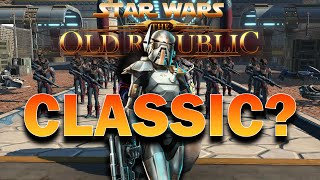 SWTOR Classic? | MMO Discussion