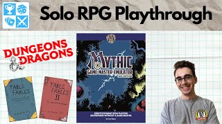 Where 2 paths cross: D&D using Mythic GME 2e [Solo RPG]