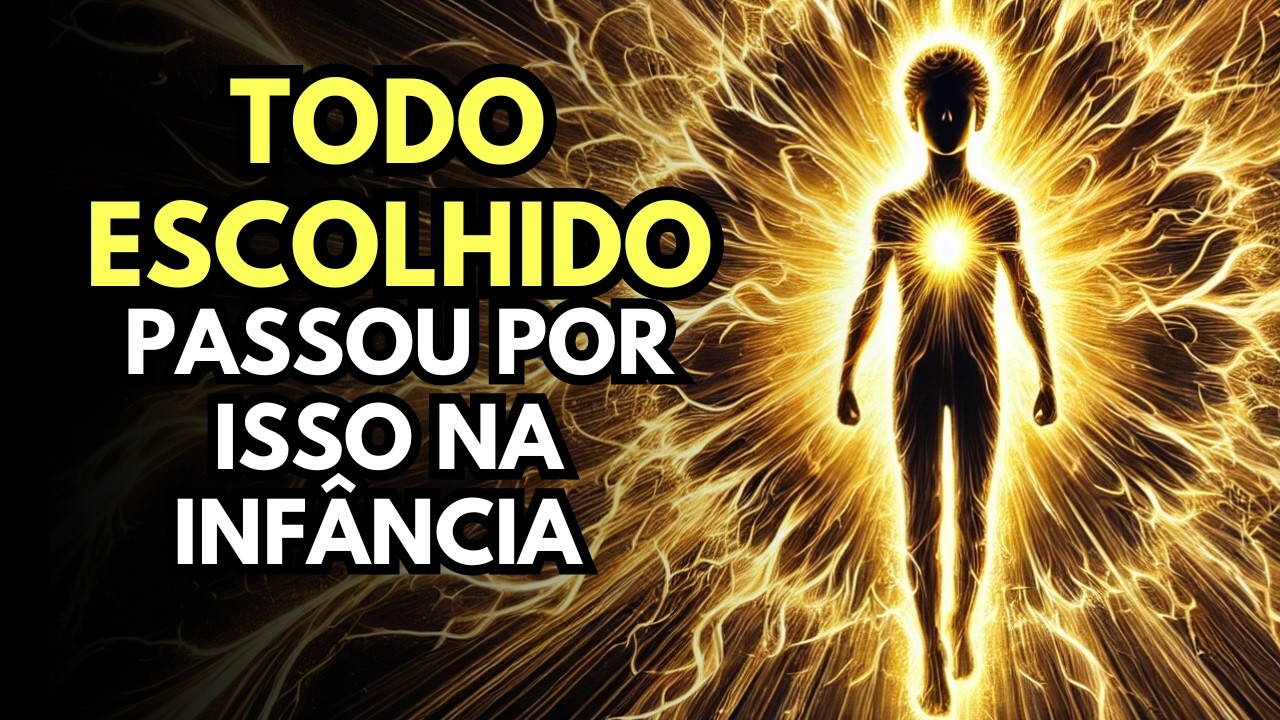 ✨ESCOLHIDOS✨ Sinais na Infância Que Revelam que Você Foi Escolhido Desde o Início!