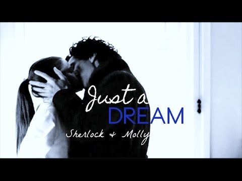 Just a Dream Sherlock  Molly