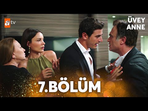 Üvey Anne 7. Bölüm @atvturkiye  ​