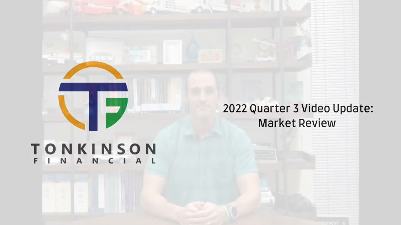 Tonkinson Financial 2022 Q3: Market Review