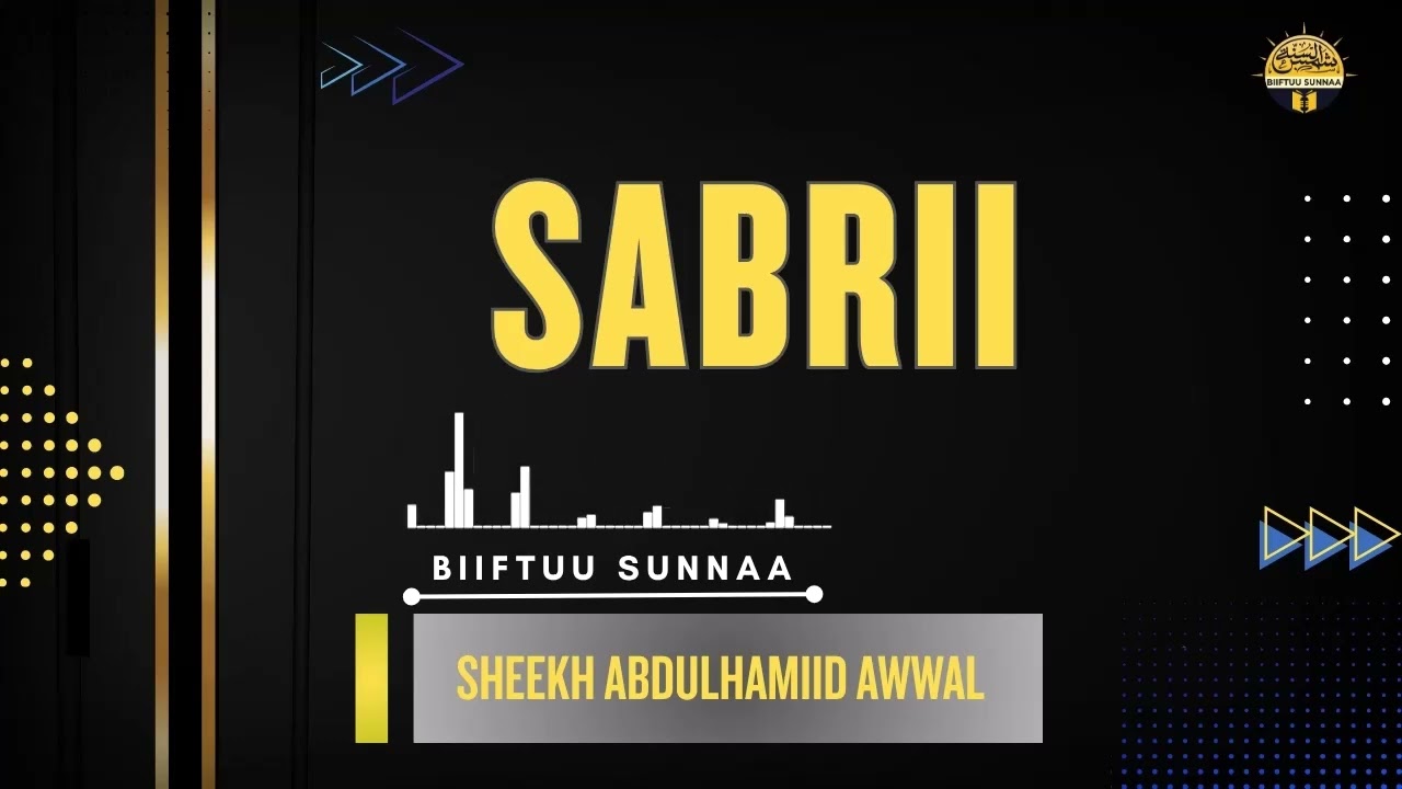 SABRII [SHEEKH ABDULHAMIID AWWAL ]