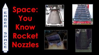 Space - You Know Rocket Nozzles