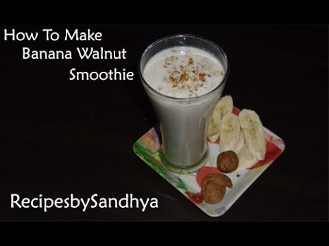 How To Make Banana Walnut Smoothie (Hindi)
