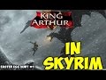 King Arthur in Skyrim