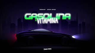GASOLINA vs VITAMINA (OPEN SHOW - MASHUP) - DJ Franco Michel