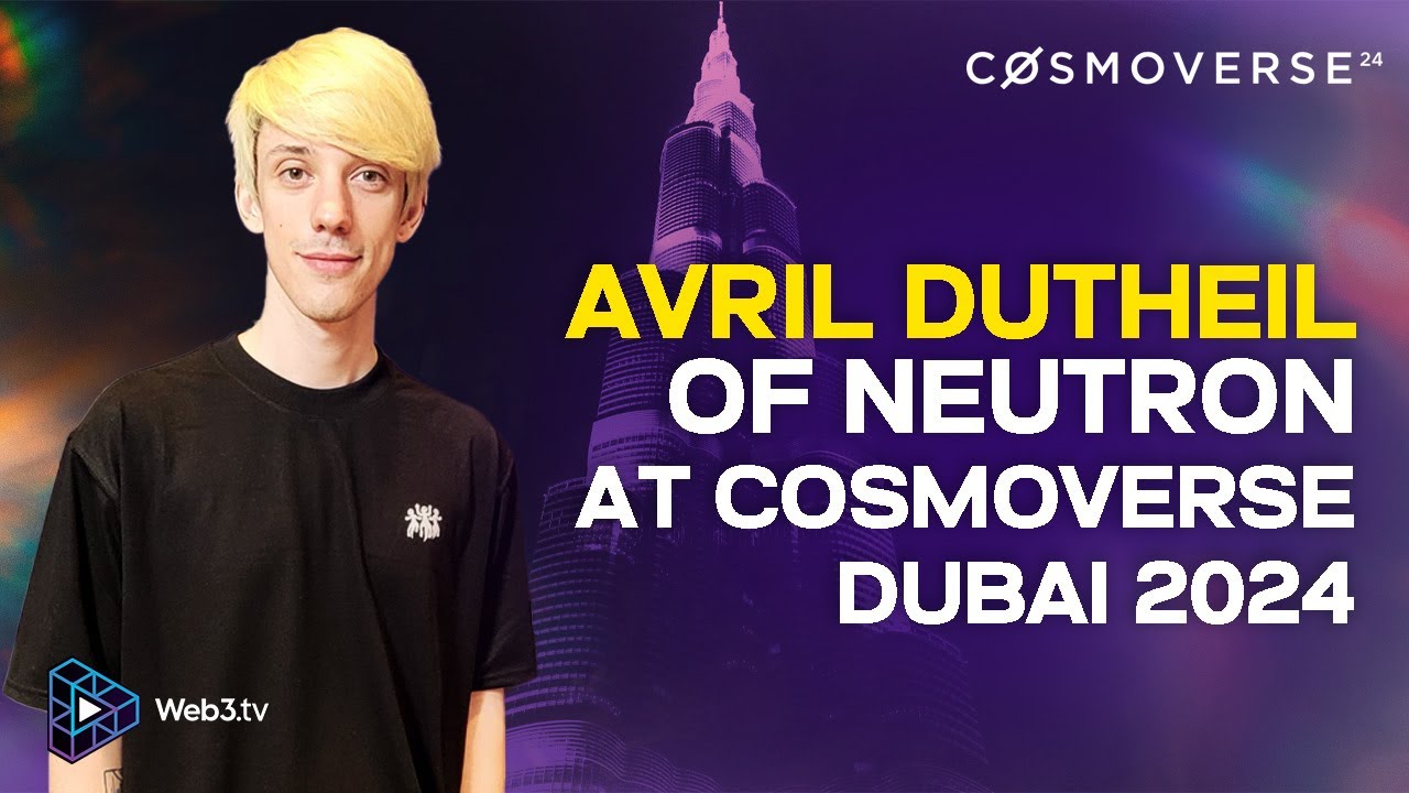 Avril Spaydh Dutheil, Co-Founder of Neutron at Cosmoverse Dubai 2024 | Day 2