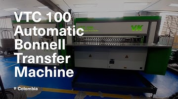 VTC 100 Automatic Bonnell Transfer Machine | Colombia