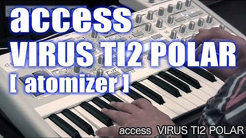 ACCESS VirusTI2 Polar (Atomizer) Demo&Review