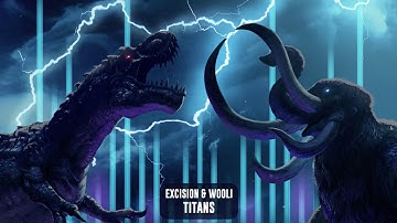 Excision & Wooli - Titans | Official Visualizer