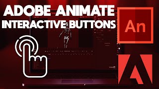 Adobe Animate CC | How to Create Interactive Buttons Using Adobe Animate