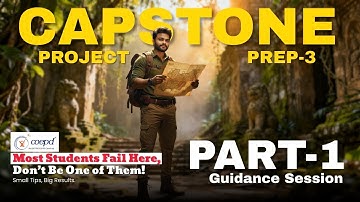 Capstone Project Prep 3 Part 1 | Guidance session