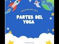 Partes del yoga 🧘‍♀️explicado a los niños👧🏼🧒🏾