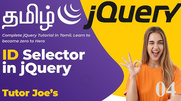 jQuery ID selector with simple example in Tamil  | jQuery Complete Tutorial In Tamil | Tutor Joes