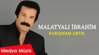 Malatyalı İbrahim - Sakın Ayrılalım Deme - [Official Video 2020 | © Medya Müzik]