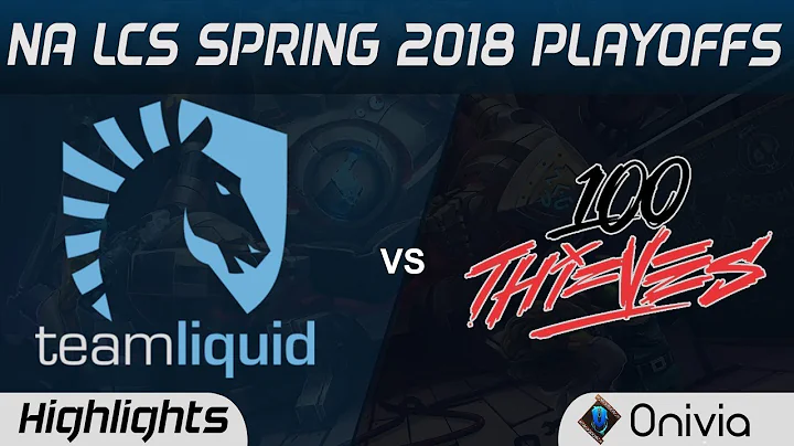 TL vs 100 Highlights Game 3 NA LCS Spring Playoffs 2018 Team Liquid vs 100Thieves by Onivia
