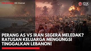 Perang As Vs Iran Segera Meledak Ratusan Keluarga Mengungsi Tinggalkan Lebanon  Idxc Update