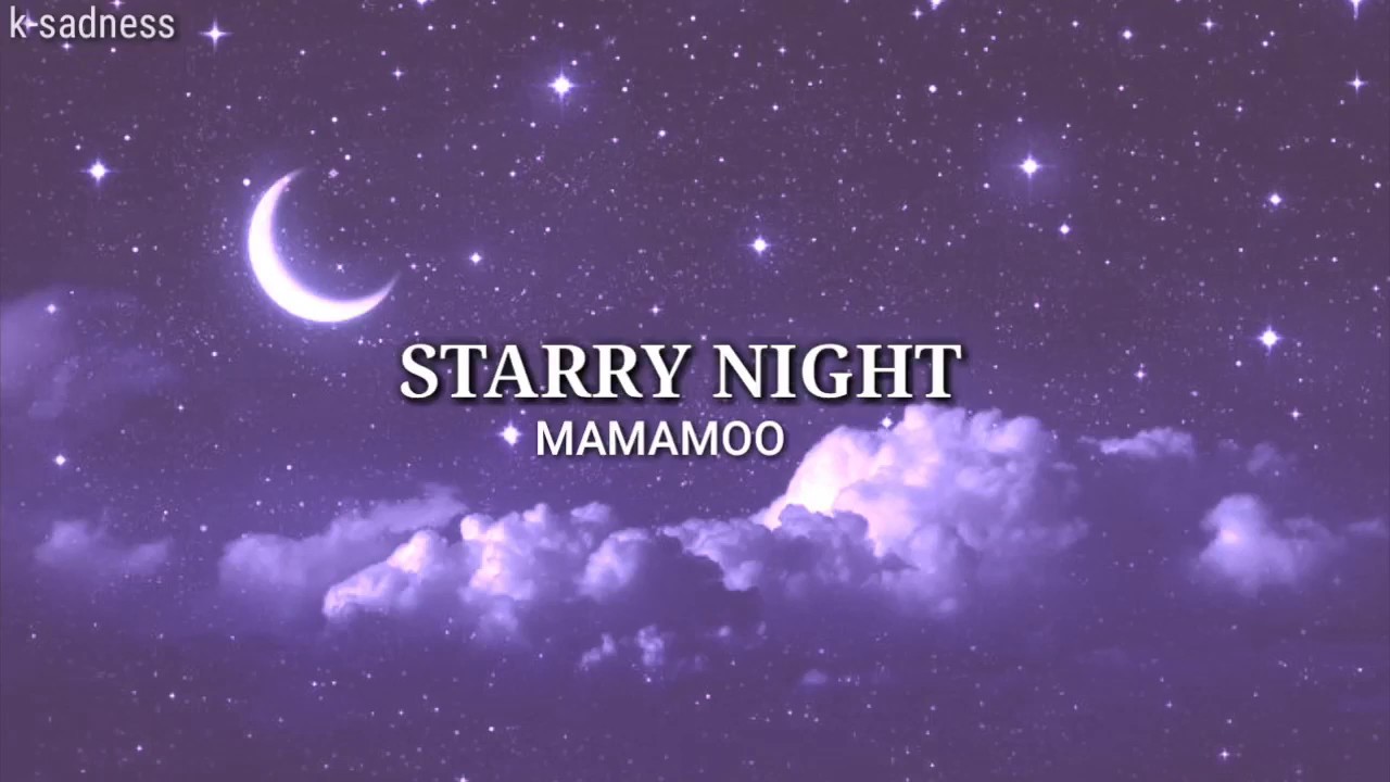 Starry Night - Mamamoo [Legendado|Tradução]