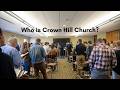 Who is Crown Hill Church?