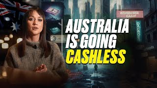 Cashless Society: Australia's Dystopian Future