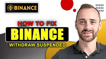 How to Fix Binance Withdraw Suspended| Quick Guide