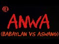 Anwa  babaylan vs aswang   angninuno kaalamanserye tagaloghorrorstories