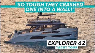 So tough they crashed one into a wall! Explorer 62 yacht tour | Motor Boat & Yachting