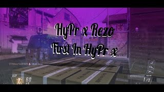 HyPr x Rezo's First In HyPr x!