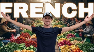 Learn FRENCH at a Local Market (EASY) | Comprehensible Input