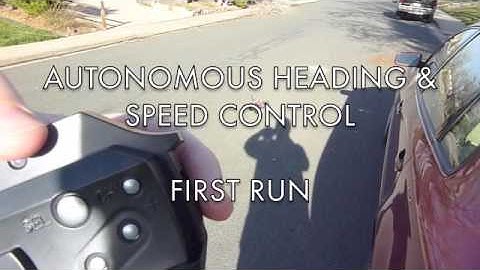 Autonomous Heading and Speed Control