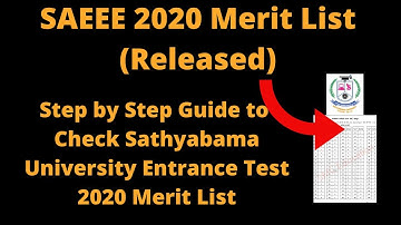 SAEEE 2020 Merit List (Released) - How to Check Sathyabama University Entrance Test 2020 Merit List