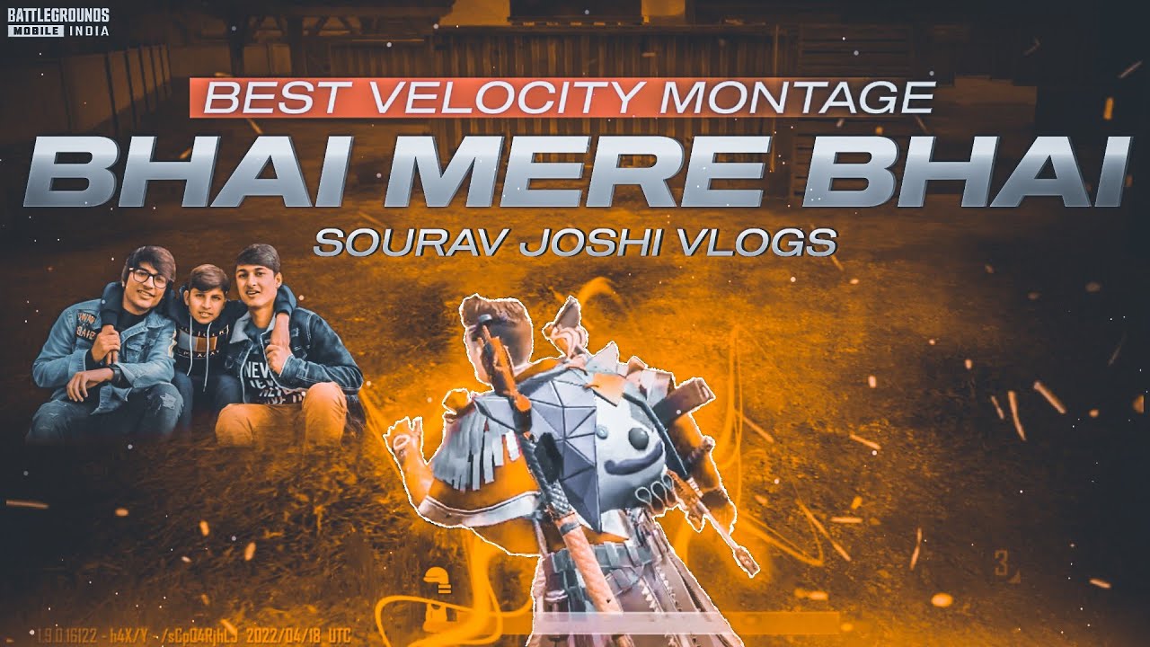 BHAI MERE BHAI 'VELOCITY EDITED| FT @souravjvlogs @sahiljoshivlogs7376 MYTHICAL SKILLSET